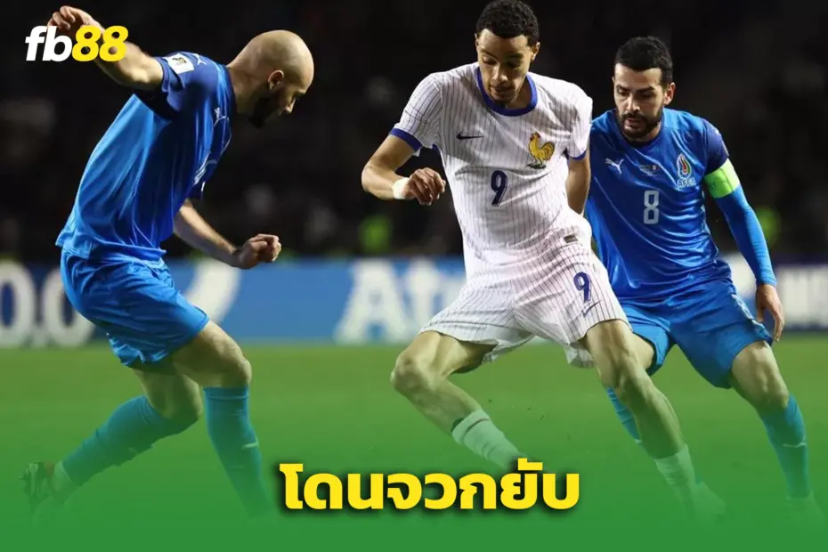 สื่อจวกยับ! “เอกิทิเก – โกนาเต้ ” โดนถล่ม ในเกมเฉือนอาร์เซอร์ไบจาน